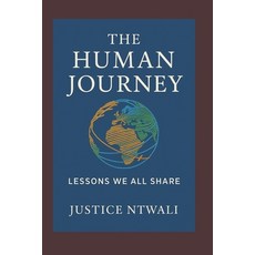 (英文圖書)The Human Journey: Lessons We All Share: A book for every culture every faith ... 平裝版, Independently Published, 英文