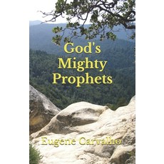 God's Mighty Prophets Paperback, Independently Published, English, 9781091809772