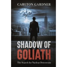 (英文圖書)Shadow of Goliath The Search for Nuclear Deterrents 平裝版, Spines, English, Paperback