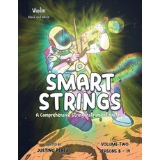 (영문도서)Smart Strings Volume Two: Violin-Black and White Paperback, Jperezmusic Publishing, English, 9798868979392