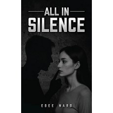 (英文圖書)All In Silence 精裝版, NYC Book Publishers, 英文