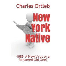 (영문도서) New York Native: 1986: A or a Renamed Old One? Paperback, Independently Published, English, 9798642046067