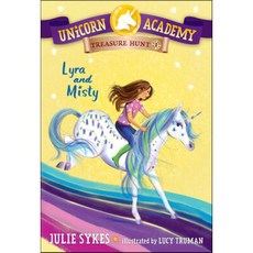UNICORN ACADEMY TREASURE HUNT 1 : LYRA AND MISTY, Random House Children's Books