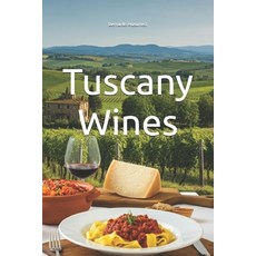 (英文圖書)Tuscany Wines 平裝版, Independently Published, 英文
