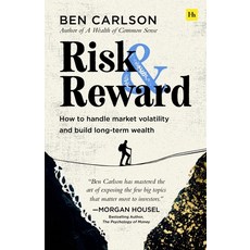 (영문도서)Risk and Reward: How to Handle Market Volatility and Build Long-Term Wealth Paperback, Harriman House, English, 9781804093269