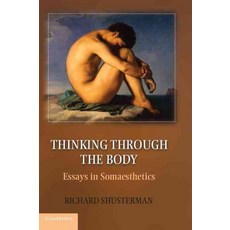Thinking through the Body, Cambridge University Press
