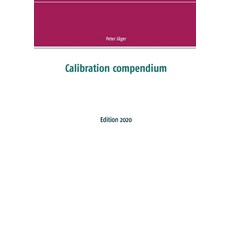 (영문도서) Calibration compendium: Edition 2020 Paperback, Bod - Books on Demand, English, 9783750436039