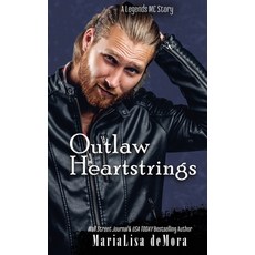 (영문도서)Outlaw Heartstrings Paperback, Marylee Klinkhammer, English, 9781946738912