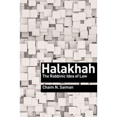 Halakhah: The Rabbinic Idea of Law Paperback, Princeton University Press