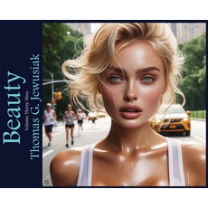 (영문도서)Beauty Volume Thirty-Nine Hardcover, Landcaster Press, English, 9798992670998
