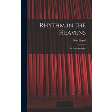 (영문도서) Rhythm in the Heavens; an Autobiography Hardcover, Hassell Street Press, English, 9781014148483