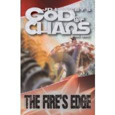(영문도서) God of Chaos: The Fire's Edge: Book Eight Paperback, Unbated Productions, English, 9781963983197
