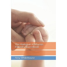 (英文圖書)The Harlequin Ichthyosis Patient's Sourcebook 平裝版, Independently Published, 英文