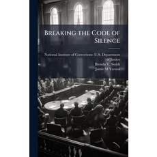 (영문도서)Breaking the Code of Silence Hardcover, Hutson Street Press, English, 9781025094403