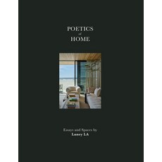 (영문도서)Poetics of Home: Essays and Spaces by Laney La Hardcover, Oscar Riera Ojeda Publishers, English, 9781964490120