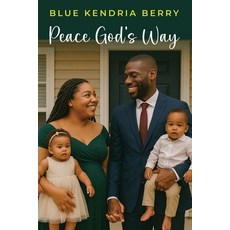 (英文圖書)Peace God's Way: A Peace That Surpasses All Of Our Humanly Understanding 平裝版, Red Pen Edits and Consulting, 英文