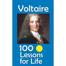 (영문도서)Voltaire: 100 Lessons for Life Paperback, Independently Published, English, 9798265783363
