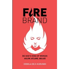 (英文圖書)Firebrand: Be God's Kind of Woman 平裝版, Debola Deji-Kurunmi, 英文