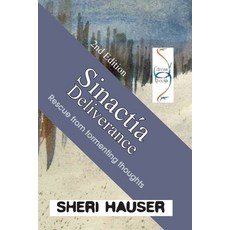 Sinactía 2nd Ed: Deliverance Paperback, Independently Published, English, 9798614795863