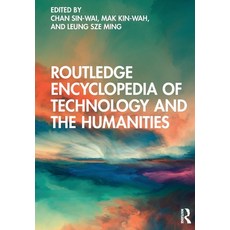 (英文圖書)Routledge Encyclopedia of Technology and the Humanities 平裝版, Routledge, 英文