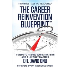 (英文圖書)The Career Reinvention Blueprint: From Restless to Realigned - 7 Steps to Findin... 平裝版, Grow & Lead Press, 英文