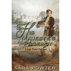 (영문도서)His Majesty's Pageboy.: Large Print Edition Paperback, Thorpe Bowker, English, 9781923097568