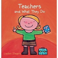Teachers and What They Do Hardcover, Clavis, English, 9781605371801
