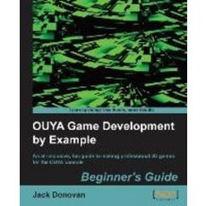 Ouya Game Development by Example, Packt Publishing