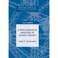 (영문도서) A Philosophical Analysis of Chaos Theory Paperback, Palgrave MacMillan, English, 9783319854489