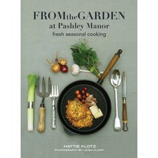 (영문도서)From the Garden at Pashley Manor Hardcover, Pashley Manor Gardens, English, 9781069667205 Pashley Manor Gardens, English, 9781069667205