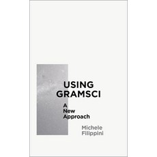 (영문도서)Using Gramsci: A New Approach Paperback, Pluto Press (UK), English, 9780745335681