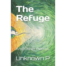 (英文圖書)The Refuge 平裝版, Independently Published, 英文
