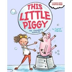 This Little Piggy:An Owner's Manual, Aladdin Paperbacks