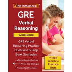 GRE Verbal Reasoning Workbook, Test Prep Books