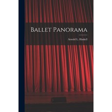 (영문도서) Ballet Panorama Paperback, Hassell Street Press, English, 9781014804242