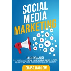 (영문도서) Social Media Marketing: An Essential Guide to Building a Brand Using Facebook YouTube Insta... Paperback, Independently Published, English, 9798629033851