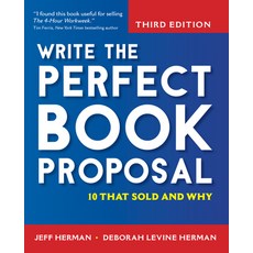 (영문도서) Write the Perfect Book Proposal: 10 That Sold and Why Paperback, Turner, English, 9781630260828