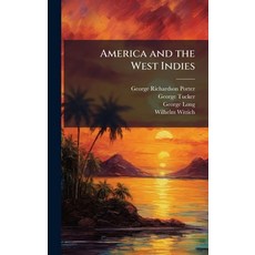 (英文圖書)America and the West Indies 精裝版, Hutson Street Press, 英文