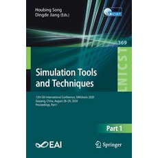 Simulation Tools and Techniques: 12th Eai International Conference Simutools 2020 Guiyang China ... Paperback, Springer, English, 9783030727918