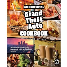 (영문도서)An Unofficial Grand Theft Auto Cookbook: Street Eats and Luxe Treats Hardcover, Insight Editions, English, 9798337401997