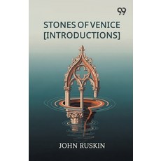 (영문도서)Stones Of Venice [Introductions] Paperback, Double 9 Books, English, 9789377503550 Double 9 Books, English, 9789377503550