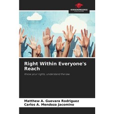 (영문도서) Right Within Everyone's Reach Paperback, Our Knowledge Publishing, English, 9786208525378