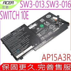 ACER 宏碁 Switch 10E SW3-013P AP15A3R 原裝電池, 宏碁電池 保固一年一個月