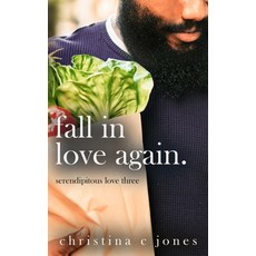 (영문도서) Fall In Love Again Paperback, Warm Hues Creative, English, 9781953214454