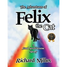 (영문도서)The Adventures of Felix the Cat Paperback, Milton & Hugo LLC, English, 9798892857543