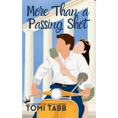 (영문도서) More Than a Passing Shot Paperback, Pas de Chat Publications, English, 9798988530190