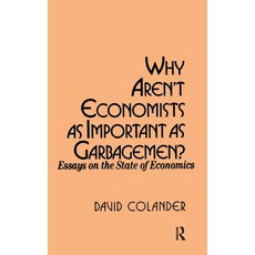 (英文圖書)Why Aren't Economists as Important as Garbagemen? 精裝版, Routledge, 英文