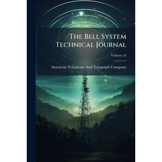 (英文圖書)The Bell System Technical Journal 平裝版, Hutson Street Press, 英文