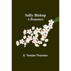 (영문도서) Sally Bishop: A Romance Paperback, Alpha Edition, English, 9789357728539