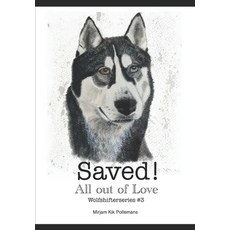 (영문도서)Saved!: Wolfshifterseries #3 Paperback, Independently Published, English, 9798299253160